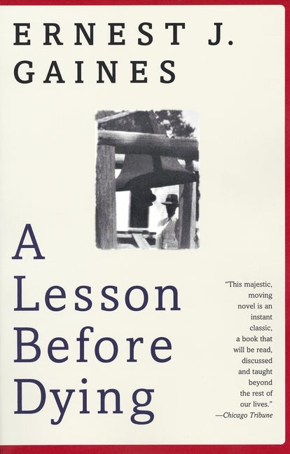 Item #227220 A Lesson Before Dying (Oprah's Book Club). Ernest J. Gaines