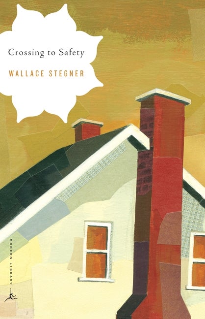 Item #252141 Crossing to Safety (Modern Library Classics). Wallace Earle Stegner