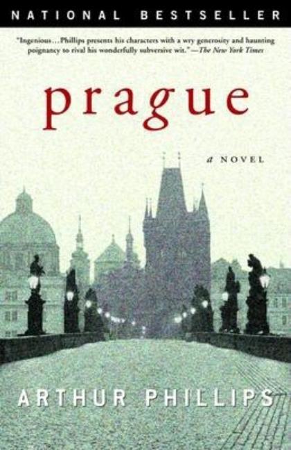 Item #284596 Prague: A Novel. Arthur Phillips