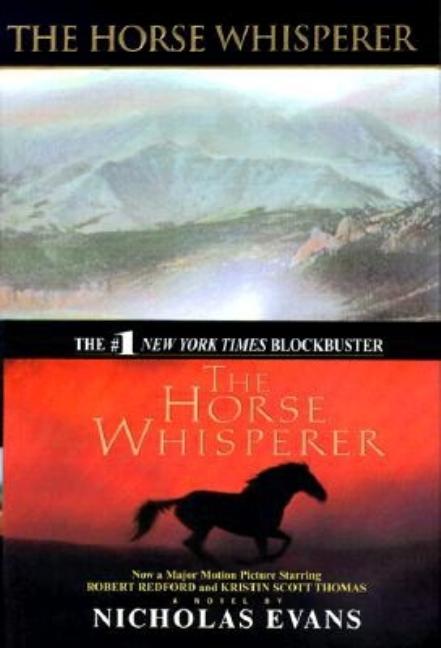 Item #281076 The Horse Whisperer. Nicholas Evans