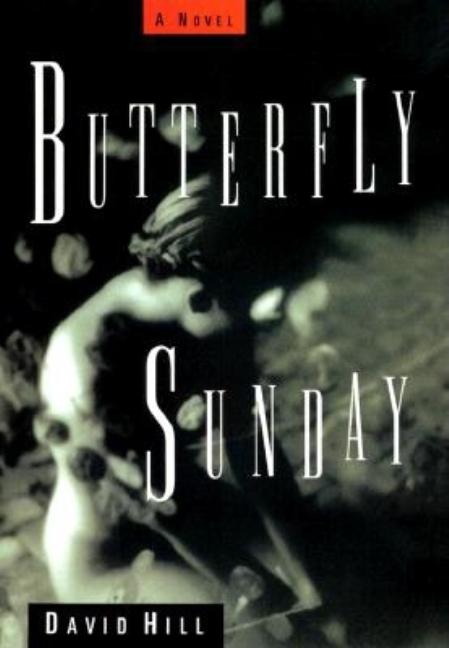 Item #102778 Butterfly Sunday. David Hill