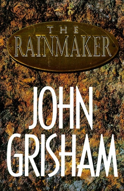 Item #271950 The Rainmaker: A Novel. John Grisham