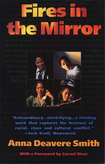 Item #132058 Fires in the Mirror. Anna Deavere Smith