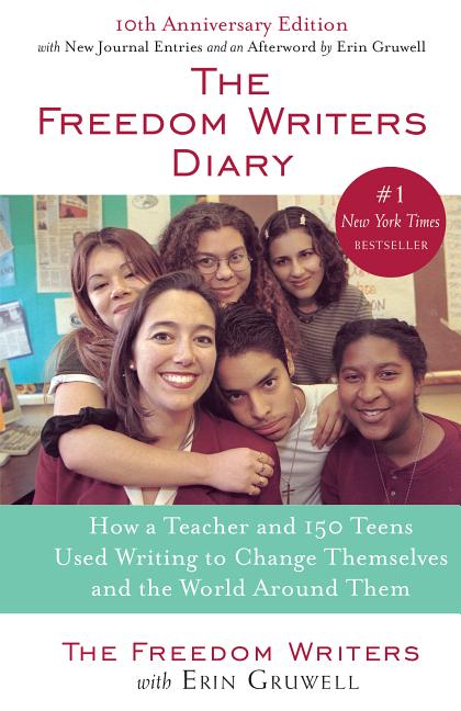 Item #274458 The Freedom Writers Diary (20th Anniversary Edition): How a Teacher and 150 Teens...