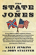 Item #1000088 The State of Jones: The Small Southern County That Seceded from the Confederacy....