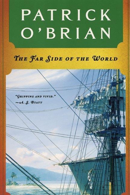 Item #276858 The Far Side of the World (Aubrey/Maturin Novels, 10) (Book 10). Patrick O'Brian