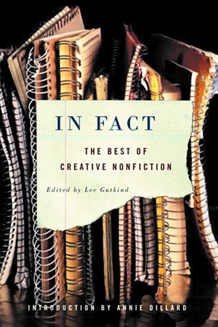 Item #1002563 In Fact: The Best of Creative Nonfiction