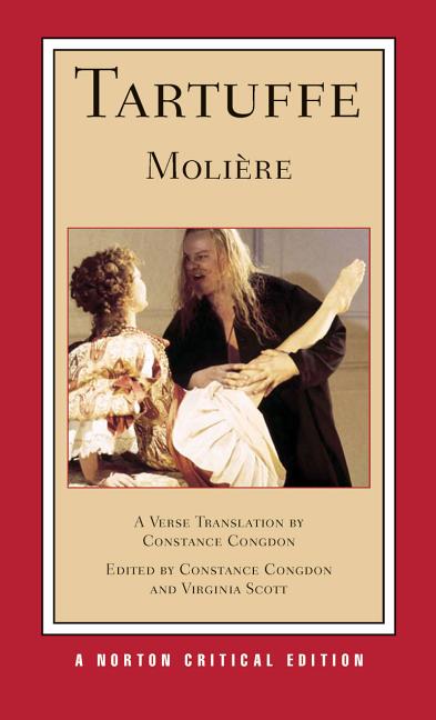 Item #262956 Tartuffe: A New Verse Translation (Norton Critical Editions). Molière