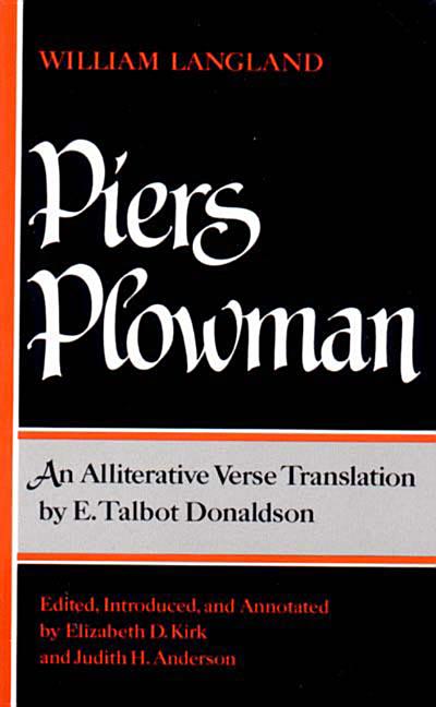 Item #283705 Piers Plowman: An Alliterative Verse Translation. William Langland