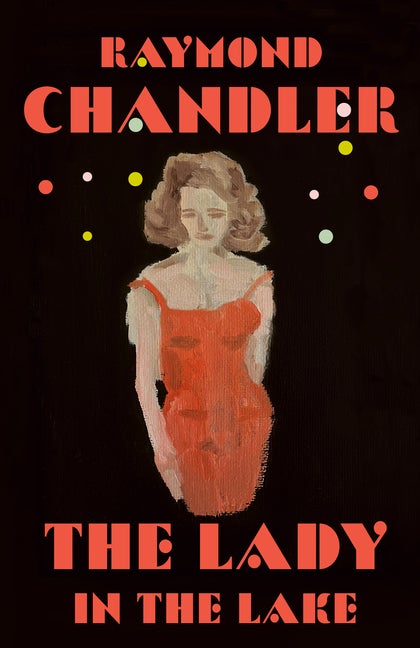 Item #283873 The Lady in the Lake. Raymond Chandler