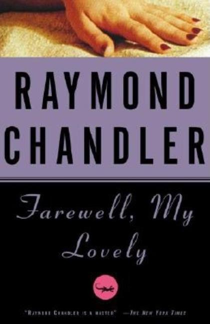 Item #280117 Farewell, My Lovely. Raymond Chandler