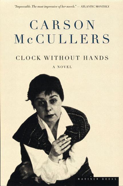 Item #276355 Clock Without Hands. Carson McCullers