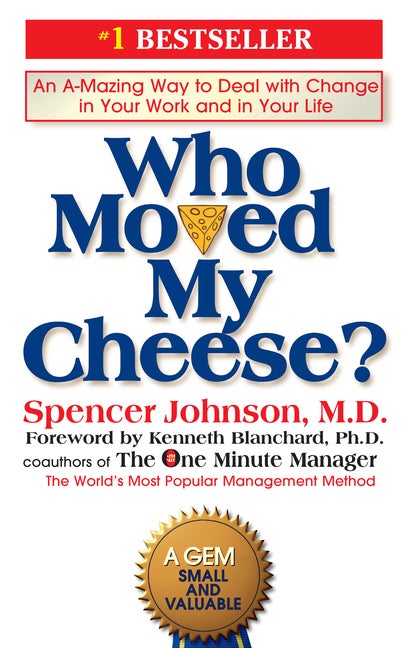 Item #1001245 Who Moved My Cheese. Spencer Johnson