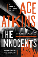 Item #1001301 The Innocents (A Quinn Colson Novel). Ace Atkins