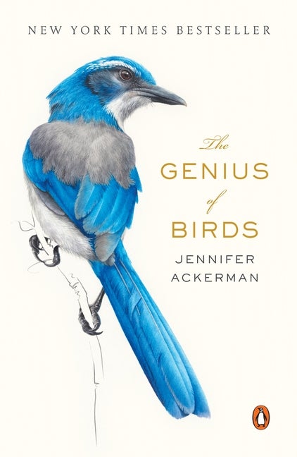 Item #1044155 Genius of Birds. Jennifer Ackerman