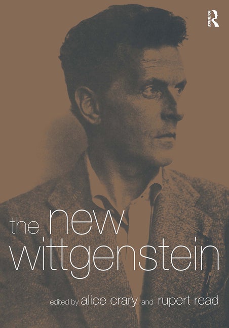 Item #276180 The New Wittgenstein. Alice Crary, Rupert Read