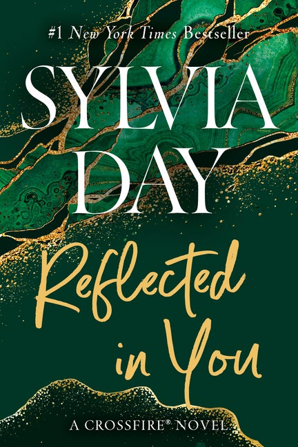 Item #144629 Reflected in You (Crossfire, Book 2). Sylvia Day