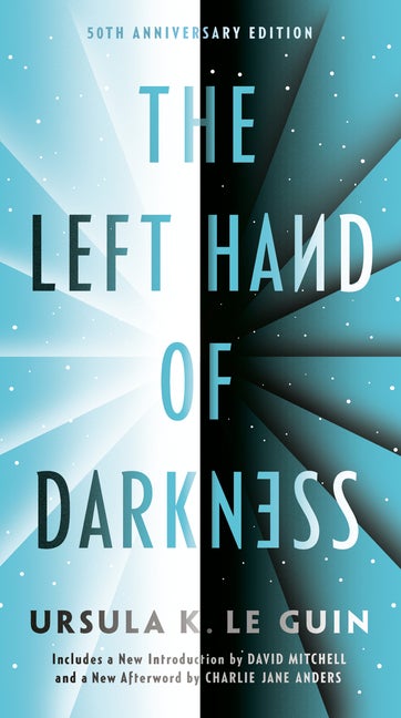 Item #236222 The Left Hand of Darkness: 50th Anniversary Edition. Ursula K. Le Guin
