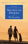 Item #1001693 The Guardian. Nicholas Sparks