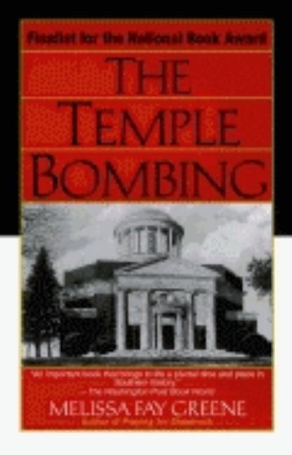 Item #242535 The Temple Bombing. Melissa Fay Greene