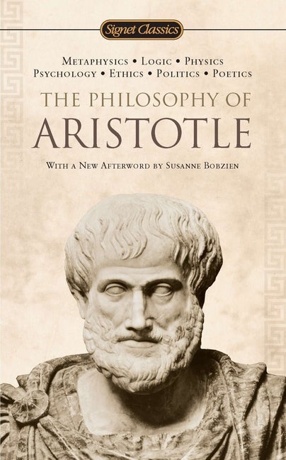Item #227805 The Philosophy of Aristotle (Signet Classics). Aristotle