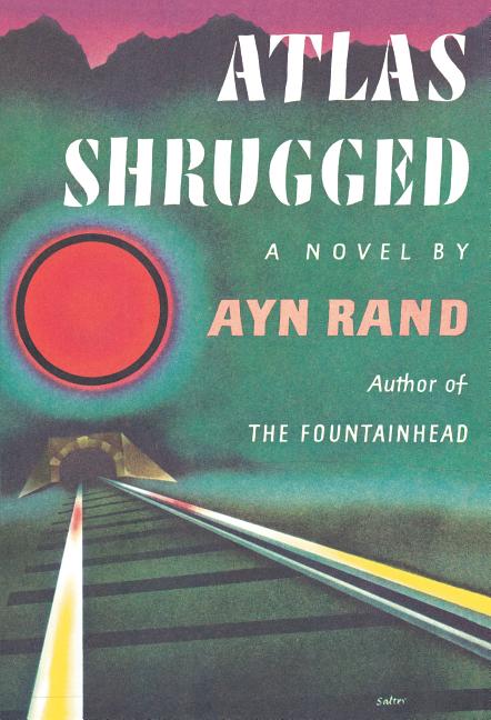 Item #287142 Atlas Shrugged: (Centennial Edition). Ayn Rand