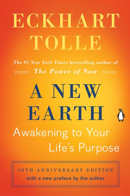 Item #1001966 A New Earth: Awakening to Your Life's Purpose. Eckhart Tolle