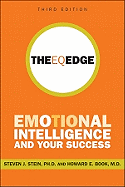 Item #1002572 The EQ Edge: Emotional Intelligence and Your Success. Steven J. Stein, Howard E., Book