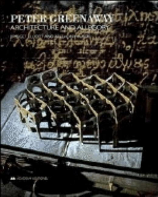 Item #268332 Peter Greenaway: Architecture and Allegory. Bridget Elliot, Anthony Purdy
