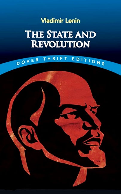 Item #241758 The State and Revolution (Dover Thrift Editions). Vladimir Ilyich Lenin
