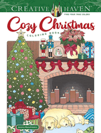 Item #281883 Creative Haven Cozy Christmas Coloring Book (Adult Coloring Books: Christmas)....
