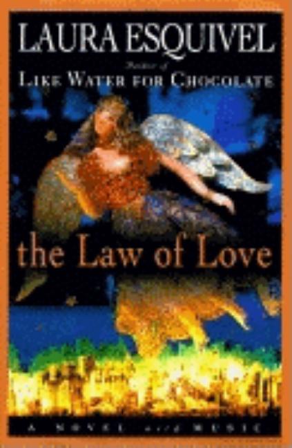 Item #120280 The Law of Love. Laura Esquivel