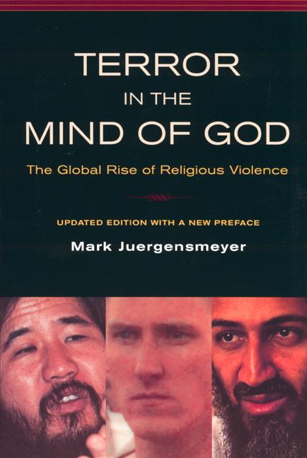 Item #253652 Terror in the Mind of God: The Global Rise of Religious Violence (Comparative...