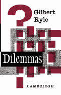 Item #285105 Dilemmas: The Tarner Lectures 1953. Gilbert Ryle