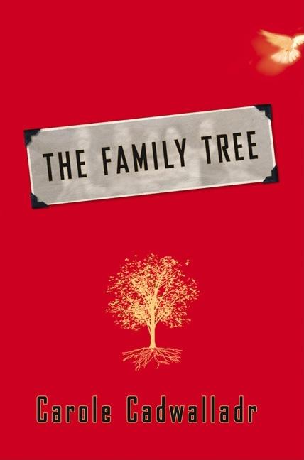 Item #090453 The Family Tree. Carole Cadwalladr