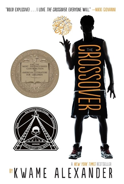Item #286235 The Crossover: A Newbery Award Winner (The Crossover Series). Kwame Alexander