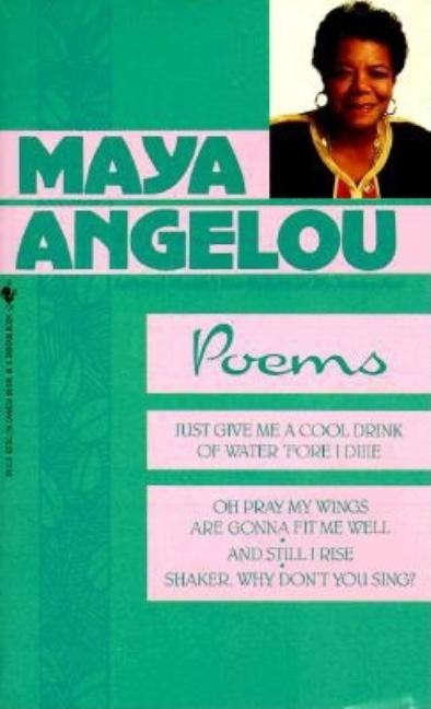 Item #227172 Maya Angelou: Poems. Maya Angelou