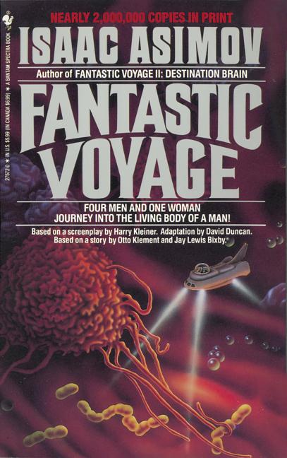 Item #226552 Fantastic Voyage: A Novel. Isaac Asimov