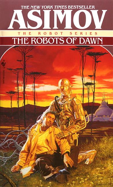 Item #276013 The Robots of Dawn (The Robot Series). Isaac Asimov