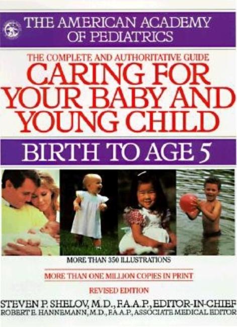 Item #151604 Caring for Your Baby and Young Child: Birth to Age 5