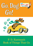 Item #228537 Go, Dog. Go! (Big Bright & Early Board Book). P. D. Eastman