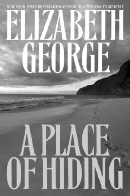 Item #253083 A Place of Hiding. Elizabeth George.