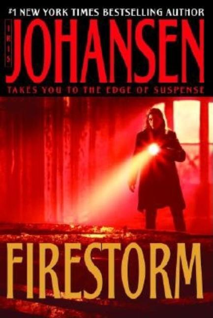 Item #268032 Firestorm. Iris Johansen