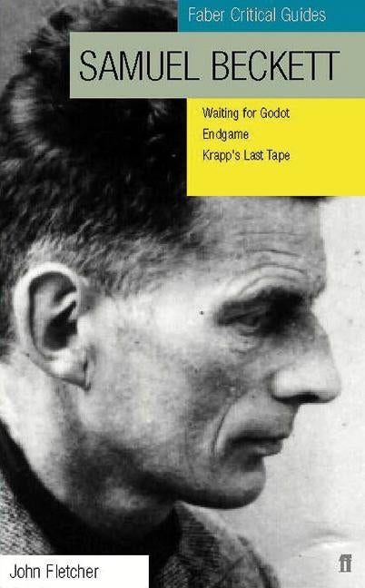 Item #256414 Samuel Beckett: Faber Critical Guide (Faber Critical Guides). John Fletcher