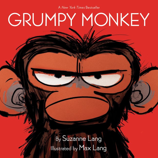 Item #228495 Grumpy Monkey. Suzanne Lang