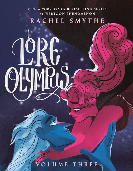 Item #265797 Lore Olympus: Volume Three. Rachel Smythe