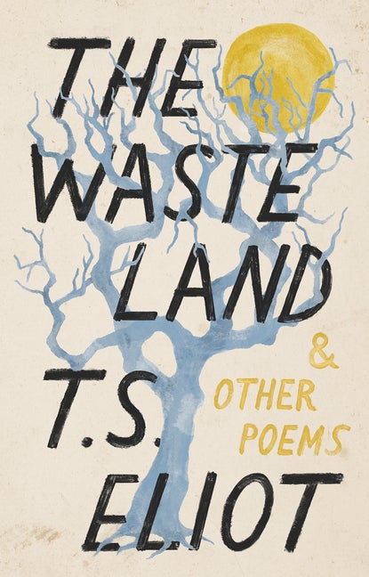 Item #268864 The Waste Land and Other Poems (Vintage Classics). T. S. Eliot