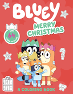 Item #280303 Bluey: Merry Christmas: A Coloring Book. Penguin Young Readers Licenses