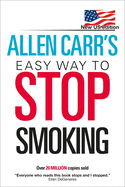Item #1028174 Allen Carr's Easy Way To Stop Smoking. Allen Carr