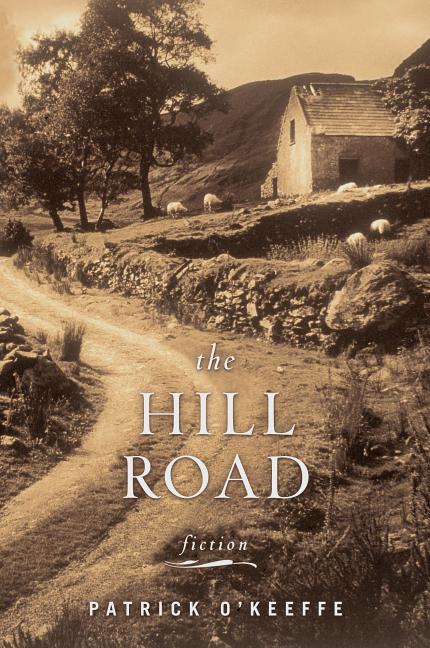 Item #166035 The Hill Road. Patrick O'Keeffe